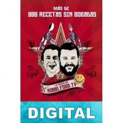 Más de 999 recetas sin bobadas David de Jorge & Martín Berasategui