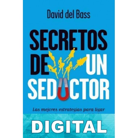 Secretos de un seductor David del Bass