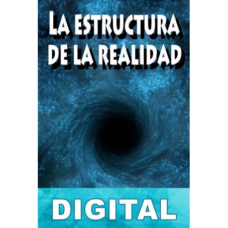 La estructura de la realidad David Deutsch
