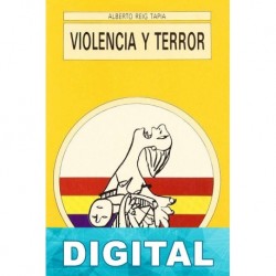 Violencia y terror Alberto Reig Tapia