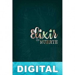 Elixir de muerte David Enríquez L.