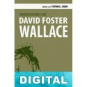 Conversaciones con David Foster Wallace David Foster Wallace