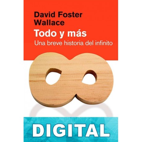 Todo y más David Foster Wallace