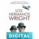 Los hermanos Wright David G. McCullough