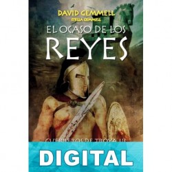 El ocaso de los reyes David Gemmell & Stella Gemmell
