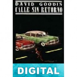 Calle sin retorno David Goodis