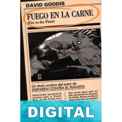 Fuego en la carne David Goodis