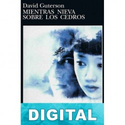 Mientras nieva sobre los cedros David Guterson