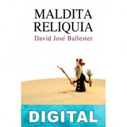 Maldita reliquia David José Ballester