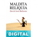 Maldita reliquia David José Ballester