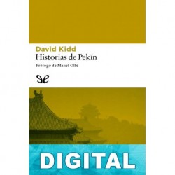 Historias de Pekín David Kidd
