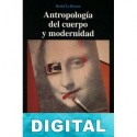 Antropología del cuerpo y modernidad David Le Breton