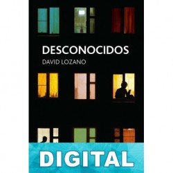 Desconocidos David Lozano Garbala