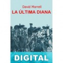 La última diana David Morrell