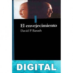 El envejecimiento David P. Barash