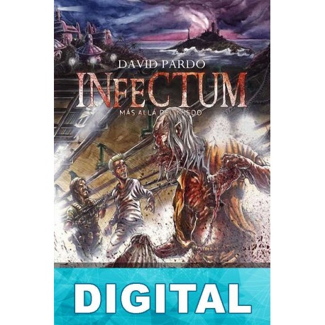 Infectum. Parte I: Dolor David Pardo