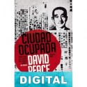Ciudad ocupada David Peace