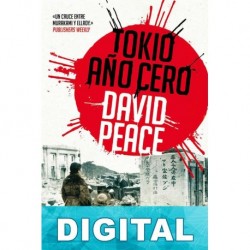Tokio, año cero David Peace