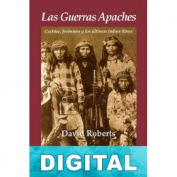 Las Guerras Apaches David Roberts