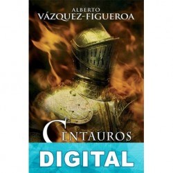 Centauros Alberto Vázquez-Figueroa