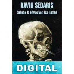Cuando te envuelvan las llamas David Sedaris