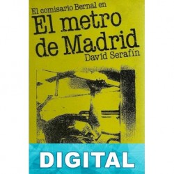 El metro de Madrid David Serafín