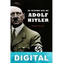 El último día de Adolf Hitler David Solar
