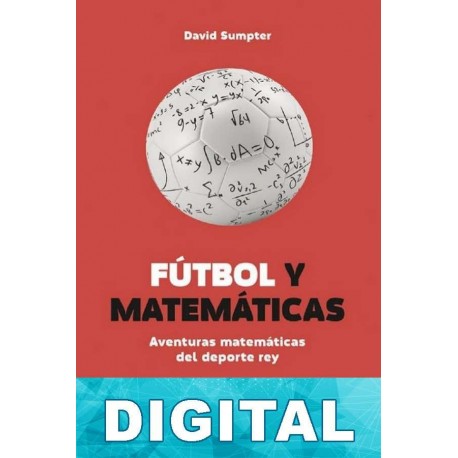Fútbol y matemáticas David Sumpter