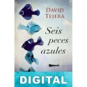 Seis peces azules David Tejera