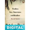 Todos los buenos soldados David Torres