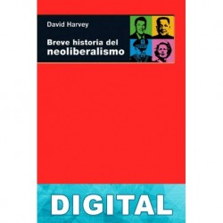 Breve historia del neoliberalismo David W. Harvey