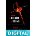 Los hijos del hierro y el fuego David W. Sánchez Fabra