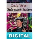 En la estación Basilisco David Weber