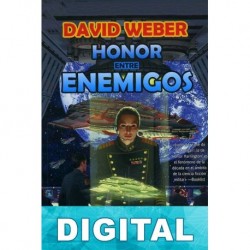 Honor entre enemigos David Weber