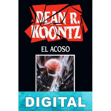 El acoso Dean R. Koontz