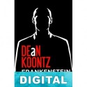 Frankestein [I. El hijo prodigo] Dean R. Koontz