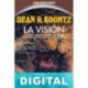 La visión Dean R. Koontz