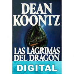 Las lágrimas del dragón Dean R. Koontz