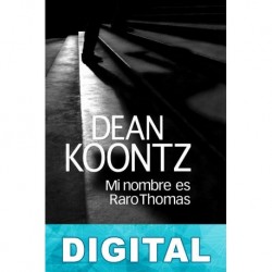 Mi nombre es Raro Thomas Dean R. Koontz
