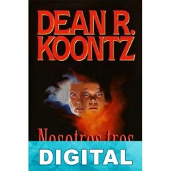 Nosotros tres Dean R. Koontz