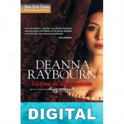 Víctima de una obsesión Deanna Raybourn