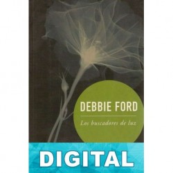 Los buscadores de luz Debbie Ford