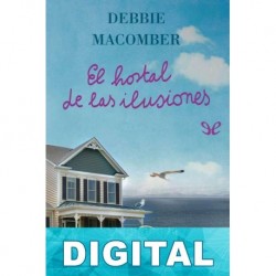 El hostal de las ilusiones Debbie Macomber