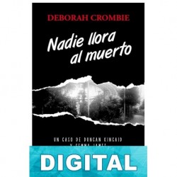 Nadie llora al muerto Deborah Crombie