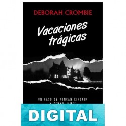 Vacaciones trágicas Deborah Crombie