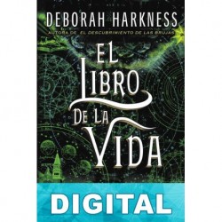 El libro de la vida Deborah Harkness