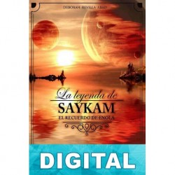 La leyenda de Saykam: El recuerdo de Enola Deborah Revilla Abad