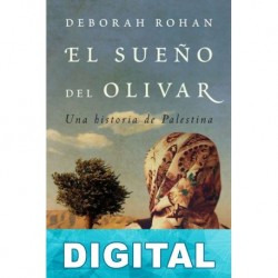 El sueño del olivar Deborah Rohan