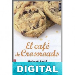 El café de Crossroads Deborah Smith