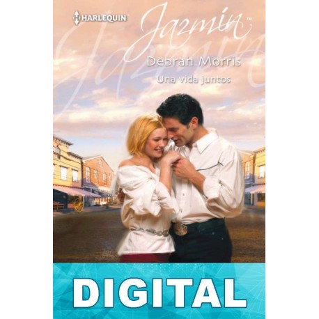 Una vida juntos Debrah Morris